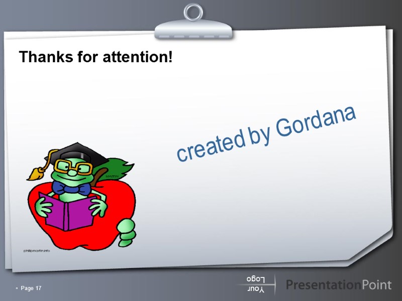 ▫  Page 17 Thanks for attention!      created by